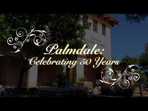Palmdale: Celebrating 50 Years video thumbnail